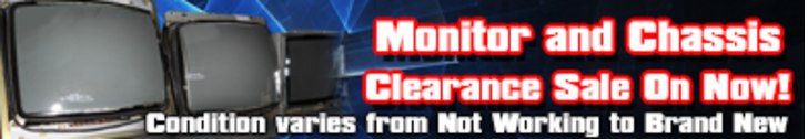 Monitor and Chassis Clearance Sale Now On